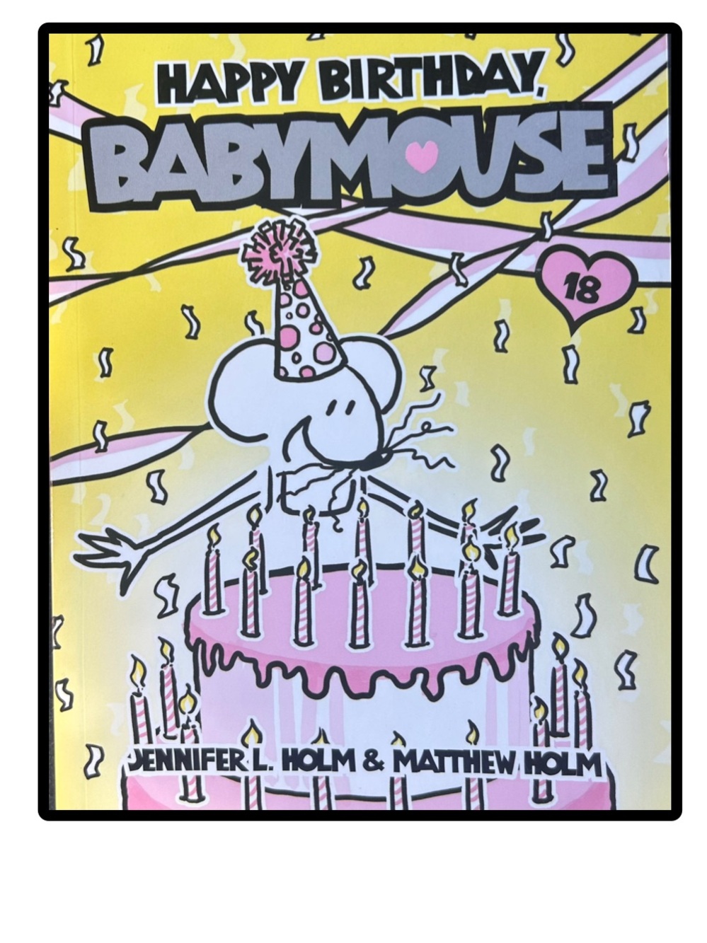 BUNDLE & SAVE📚BabyMouse Happy Birthday Graphic Novel by JENNIFER & MATTHEW HOLM